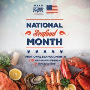 A graphic for National Seafood Month.